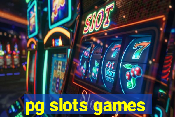 pg slots games